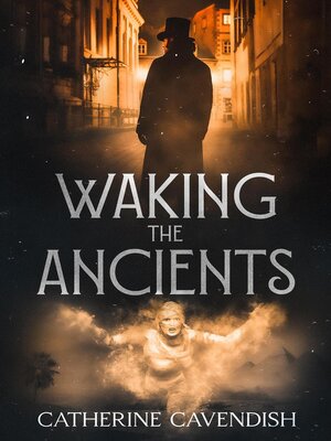 cover image of Waking the Ancients